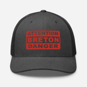 casquette trucker coloree attention breton danger gris rouge casquette trucker coloree attention breton danger gris rouge