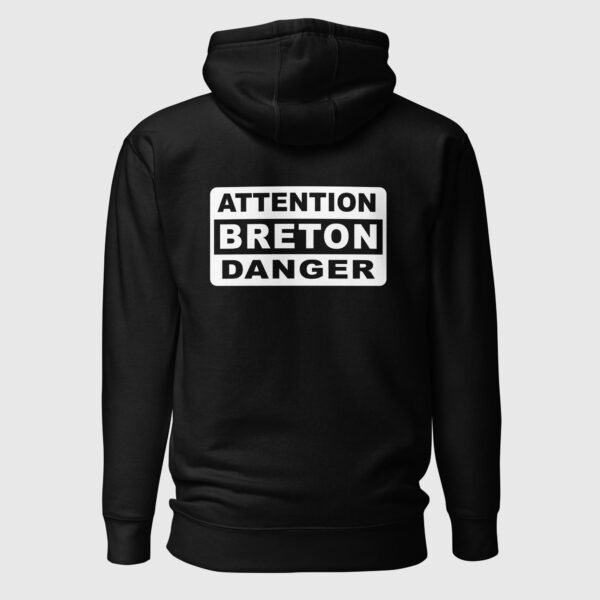 sweat a capuche attention breton danger noir dos