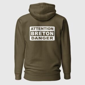 sweat a capuche attention breton danger olive dos