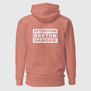 sweat a capuche attention breton danger rose dos