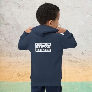 sweat a capuche en coton bio attention breton danger bleu sweat a capuche en coton bio attention breton danger bleu