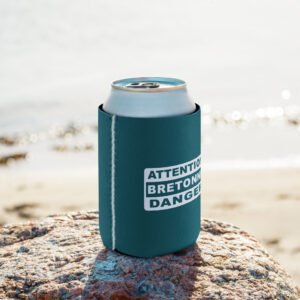 Porte Cannette ATTENTION BRETONNE DANGER