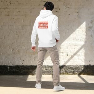 Sweat à Capuche en Coton Bio ATTENTION BRETON DANGER Coloré