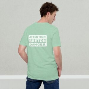 unisex-staple-t-shirt-heather-prism-mint-back-69887b8c3f768.jpg T-shirt basic ATTENTION BRETON DANGER
