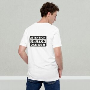 unisex-staple-t-shirt-white-back-698217c76d90a.jpg T-shirt basic ATTENTION BRETON DANGER